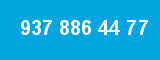 937 886 44 77